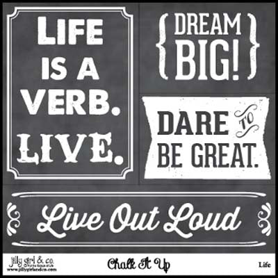 Chalk It Up "Life" 6x6 Card by Jilly Girl &amp; Co image 0